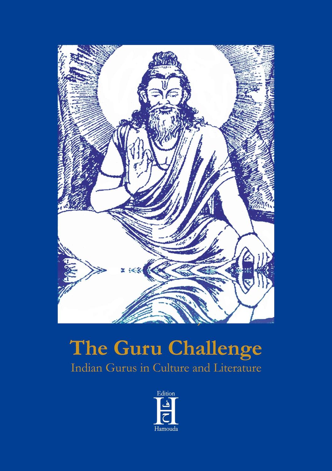 Cover: 9783958170629 | The Guru Challenge | Indian Gurus in Culture and Literature | Schenkel