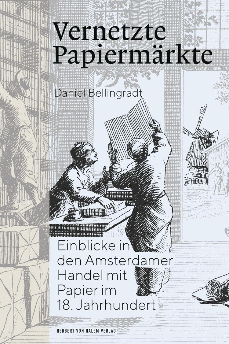 Cover: 9783869624969 | Vernetzte Papiermärkte | Daniel Bellingradt | Taschenbuch | Deutsch