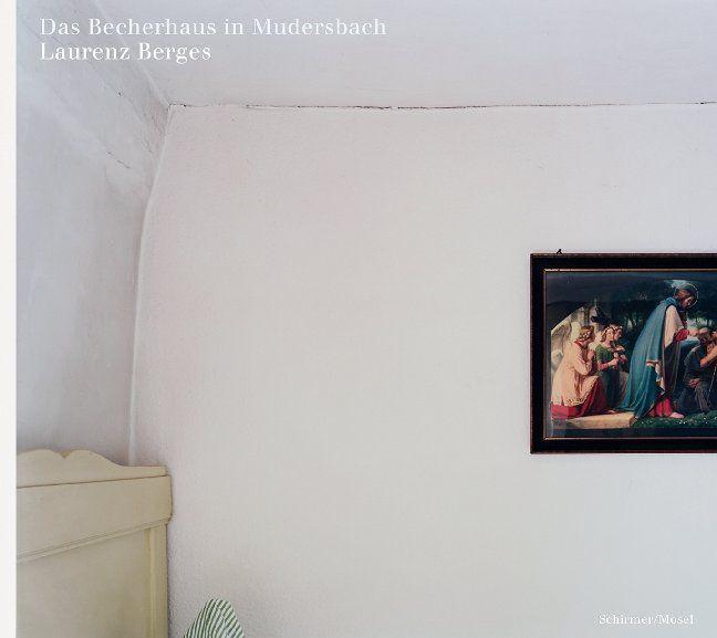 Cover: 9783829609487 | Das Becherhaus in Mudersbach | Photographien | Laurenz Berges | Buch