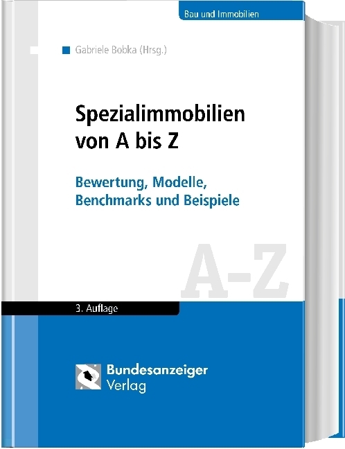 Cover: 9783846208694 | Spezialimmobilien von A bis Z (2018) | Gabriele Bobka | Buch | 885 S.