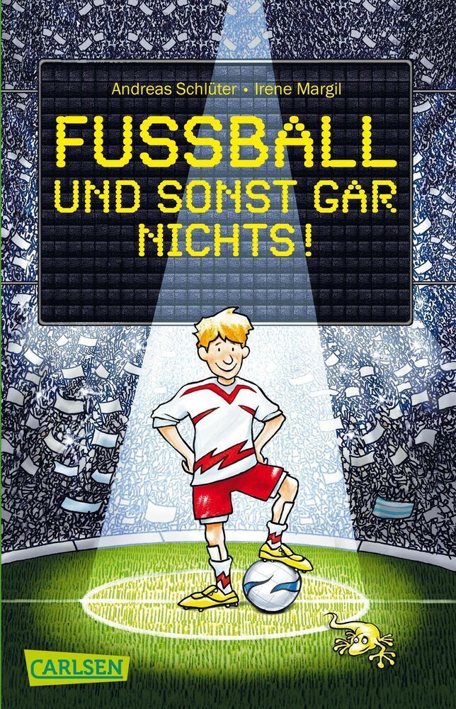 Cover: 9783551359247 | Fußball und ...: Fußball und sonst gar nichts! | Schlüter (u. a.)