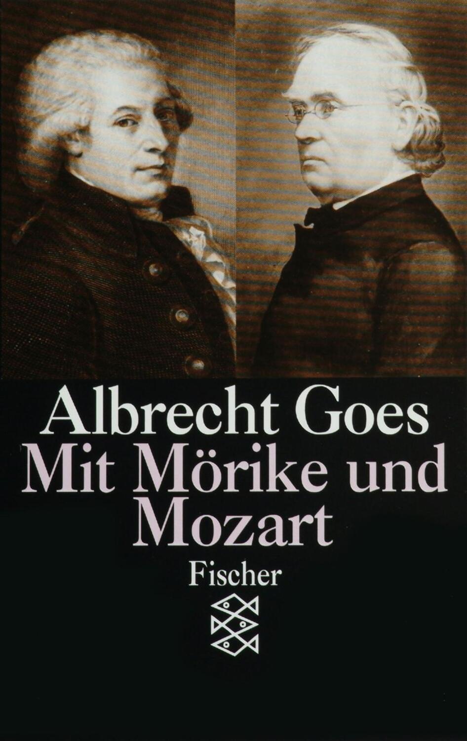 Cover: 9783596108350 | Mit Mörike und Mozart | Studien aus fünfzig Jahren | Albrecht Goes