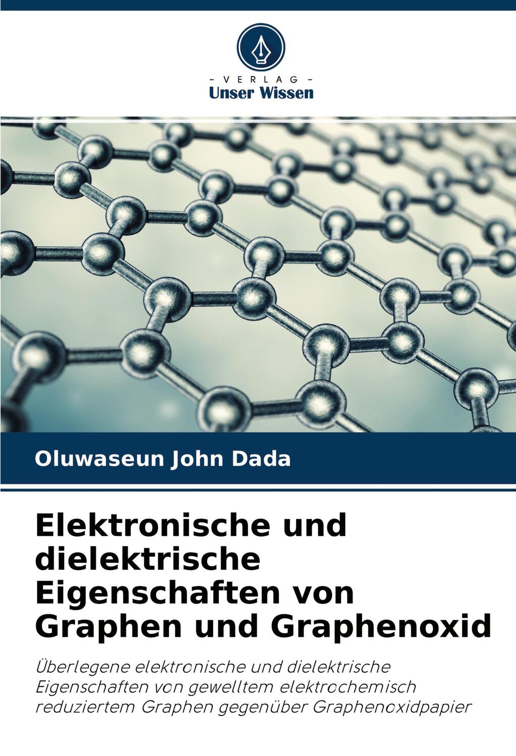 Cover: 9786202840651 | Elektronische und dielektrische Eigenschaften von Graphen und...