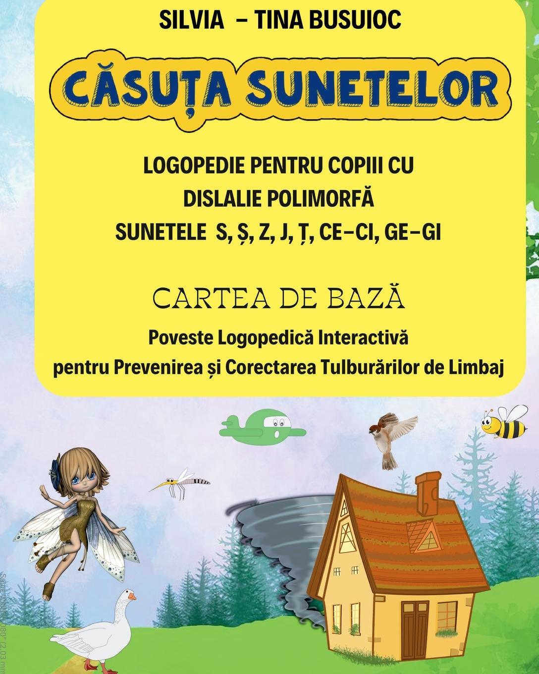 Cover: 9781803858302 | C¿su¿a Sunetelor, LOGOPEDIE PENTRU COPIII CU DISLALIE POLIMORF¿...