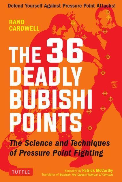 Cover: 9780804850247 | The 36 Deadly Bubishi Points | Rand Cardwell | Taschenbuch | Englisch