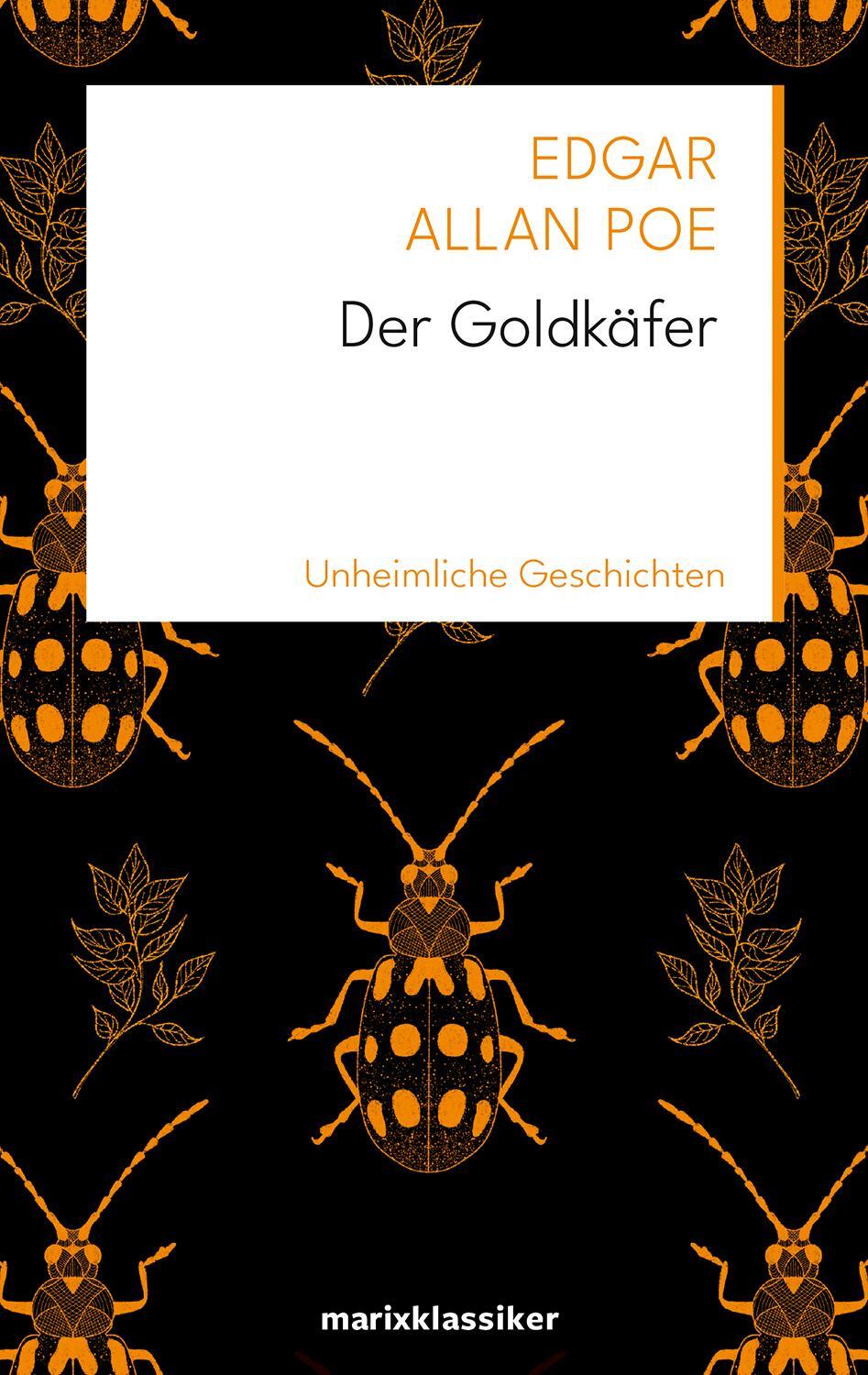 Cover: 9783737412360 | Der Goldkäfer | Unheimliche Geschichten | Edgar Allan Poe | Buch