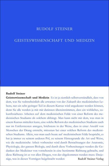 Geisteswissenschaft und Medizin (erster Ärztekurs) - Steiner, Rudolf