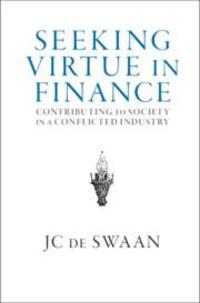 Cover: 9781108473132 | Seeking Virtue in Finance | Jc de Swaan | Buch | Gebunden | Englisch