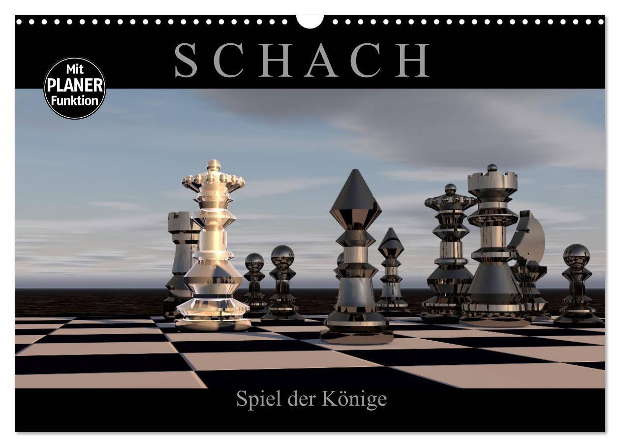 Cover: 9783675689596 | SCHACH - Spiel der Könige (Wandkalender 2024 DIN A3 quer), CALVENDO...