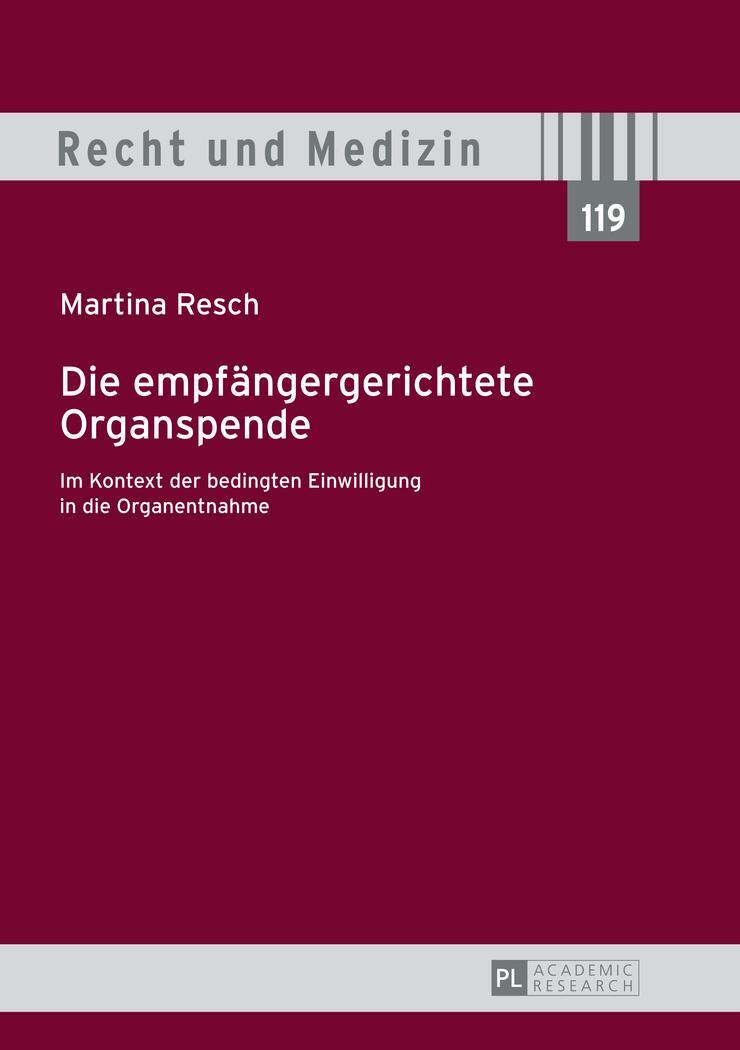 Cover: 9783631649756 | Die empfängergerichtete Organspende | Martina Resch | Buch | Deutsch
