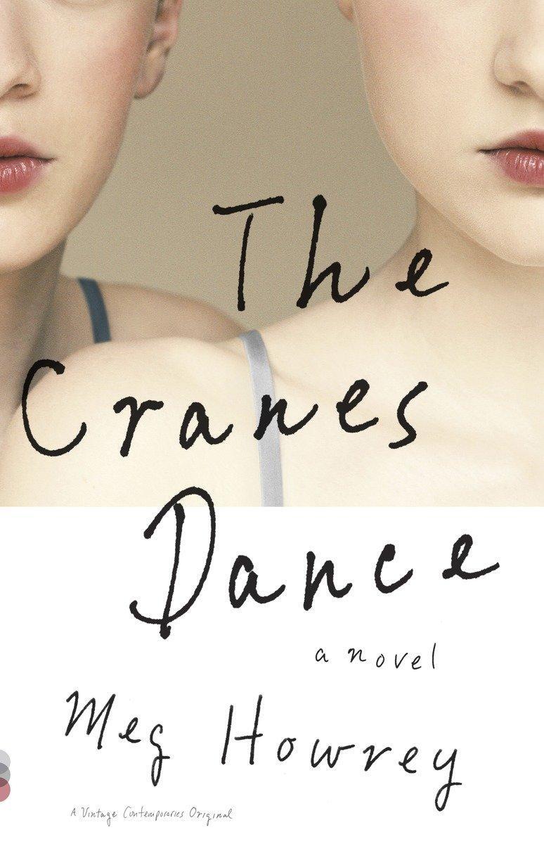 Cover: 9780307949820 | The Cranes Dance | Meg Howrey | Taschenbuch | 373 S. | Englisch | 2012