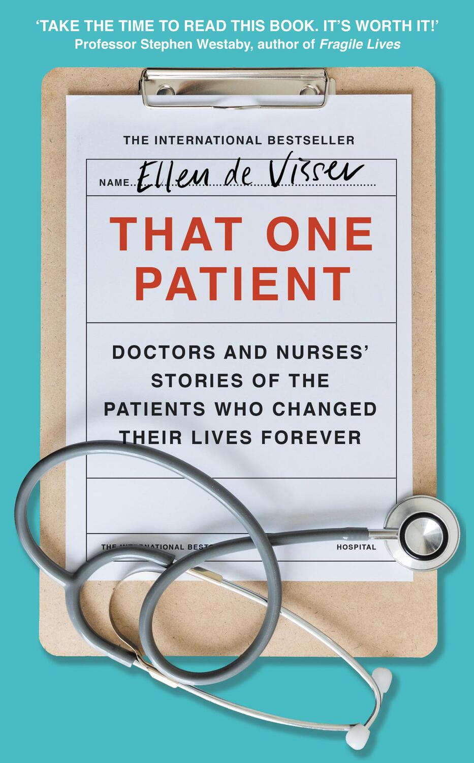 Cover: 9780008375119 | That One Patient | Ellen de Visser | Buch | Gebunden | Englisch | 2021