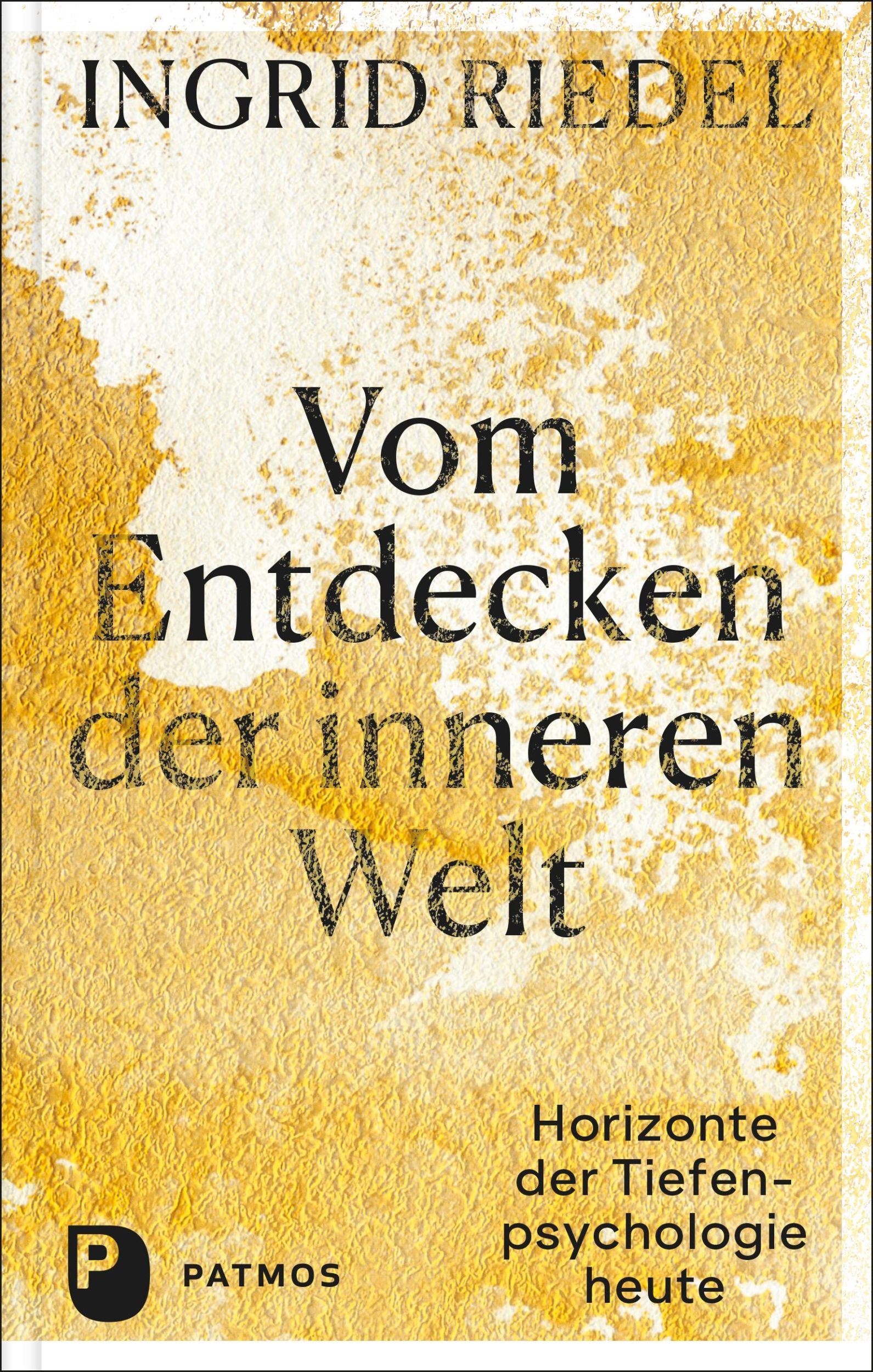 Cover: 9783843613729 | Vom Entdecken der inneren Welt | Horizonte der Tiefenpsychologie heute