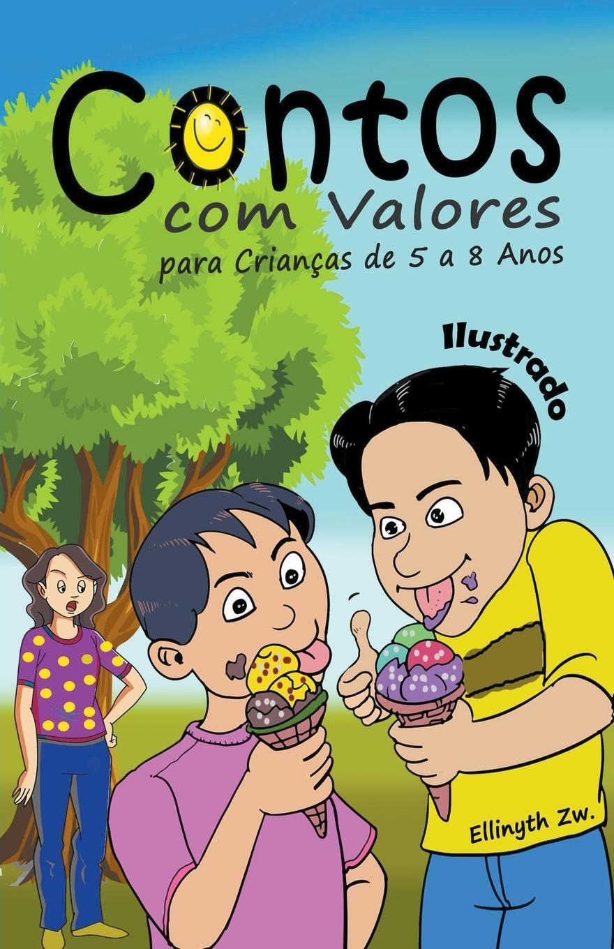 Cover: 9798223259039 | Contos com Valores para Crianças de 5 a 8 Anos Ilustrado | Zw. | Buch