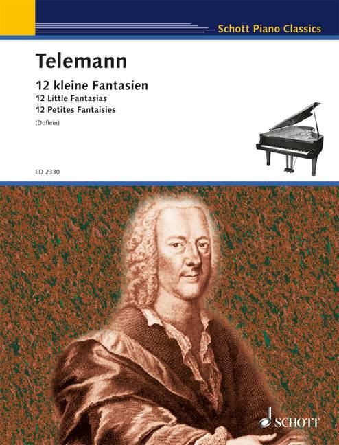 Cover: 9783795752736 | 12 kleine Fantasien | Klavier., Schott Piano Classics | Telemann