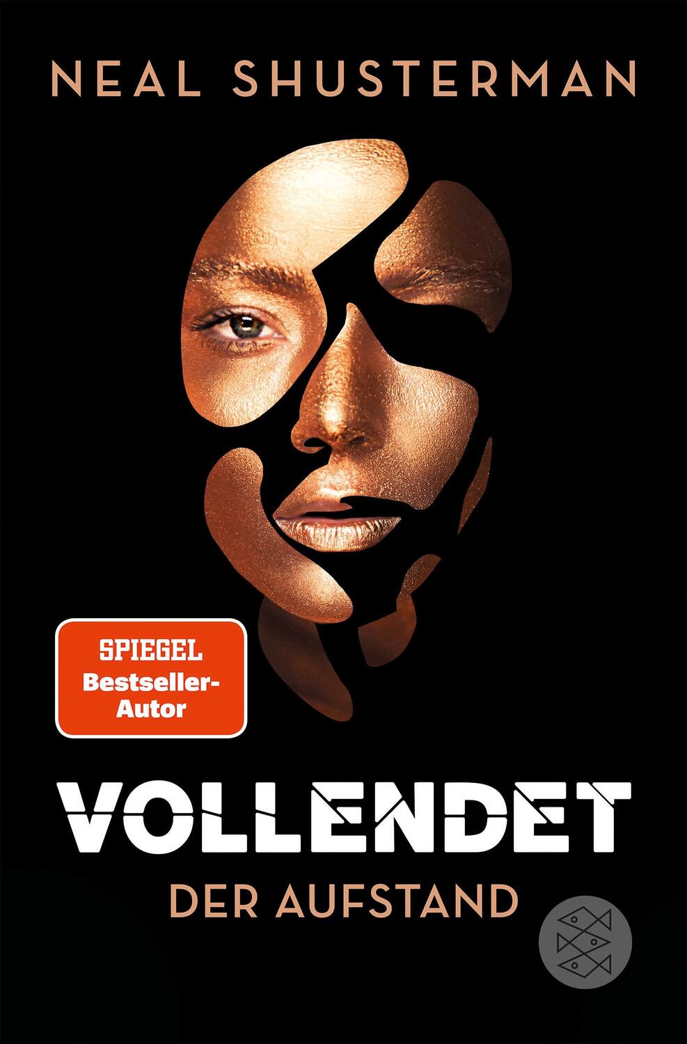 Cover: 9783733507152 | Vollendet - Der Aufstand | Band 2 | Neal Shusterman | Taschenbuch