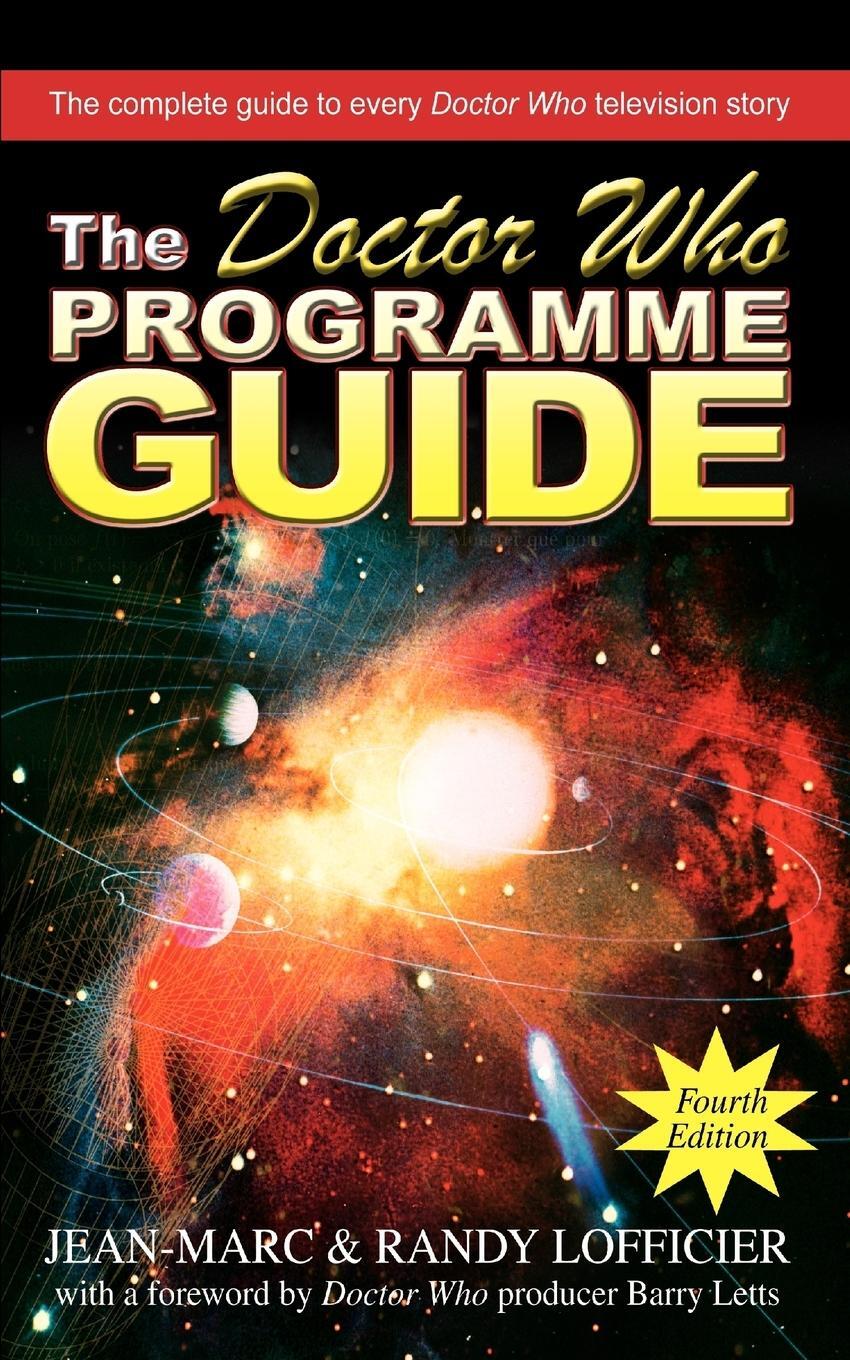 Cover: 9780595276189 | The Doctor Who Programme Guide | Fourth Edition | Jean-Marc (u. a.)