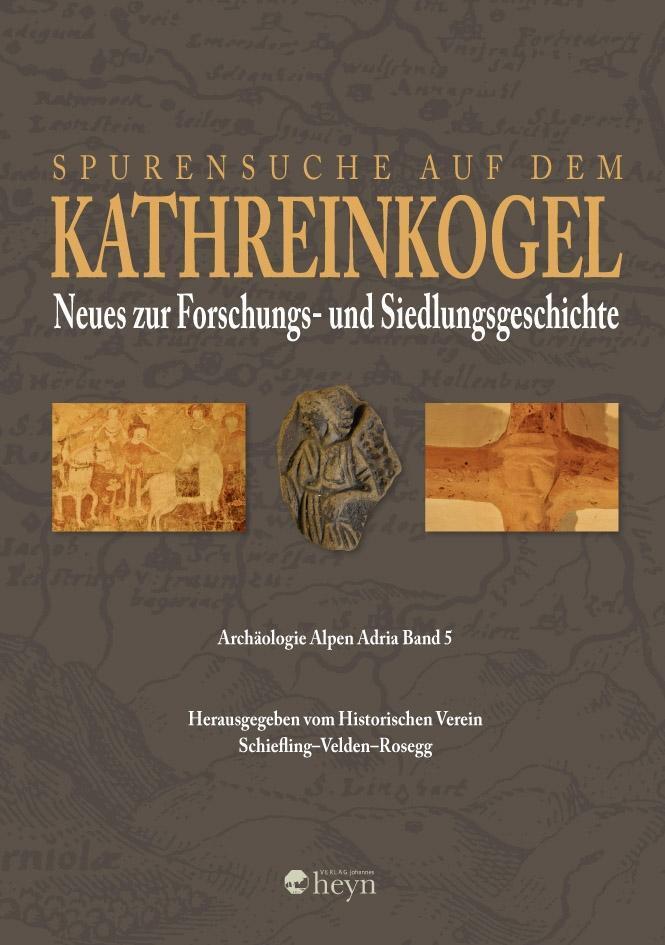 Cover: 9783708404684 | Spurensuche am Kathreinkogel in Kärnten | Buch | Gebunden | Deutsch