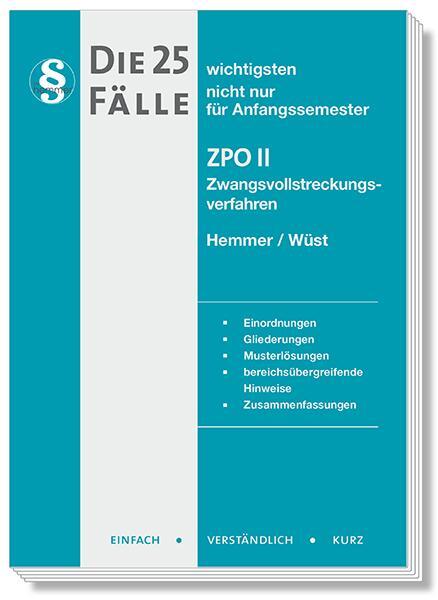 Cover: 9783968382654 | Die 25 wichtigsten Fälle Zivilprozessrecht (ZPO) II | Hemmer (u. a.)