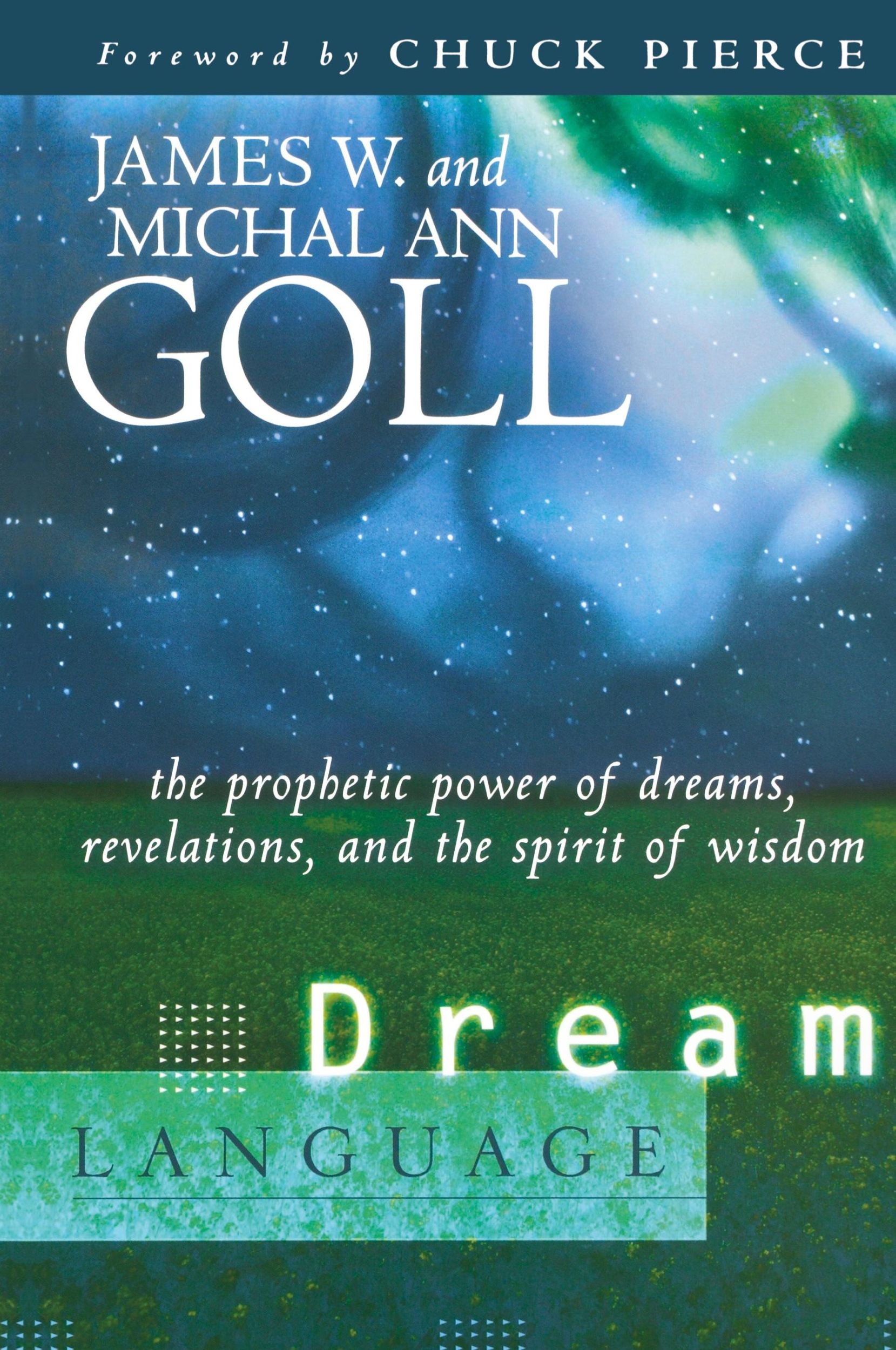 Cover: 9780768412642 | Dream Language | James W. Goll | Buch | Englisch | 2006