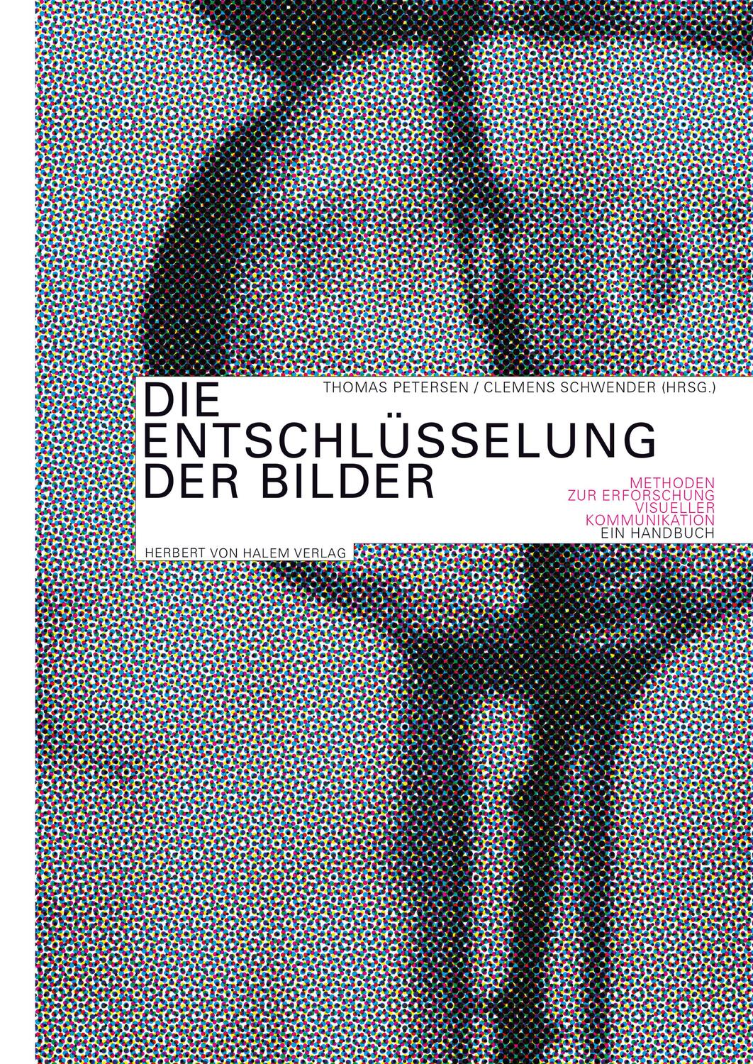 Cover: 9783869623092 | Die Entschlüsselung der Bilder | Thomas Petersen (u. a.) | Taschenbuch