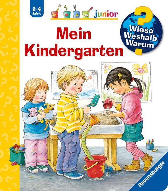 Cover: 9783473327867 | Wieso? Weshalb? Warum? junior, Band 24: Mein Kindergarten | Rübel