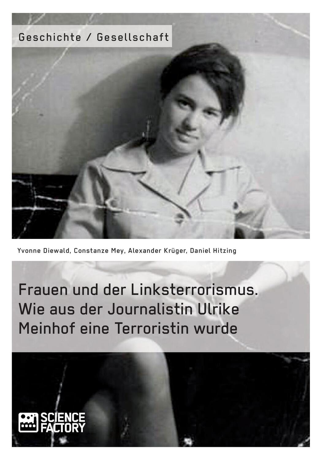 Cover: 9783956879227 | Frauen und der Linksterrorismus. Wie aus der Journalistin Ulrike...