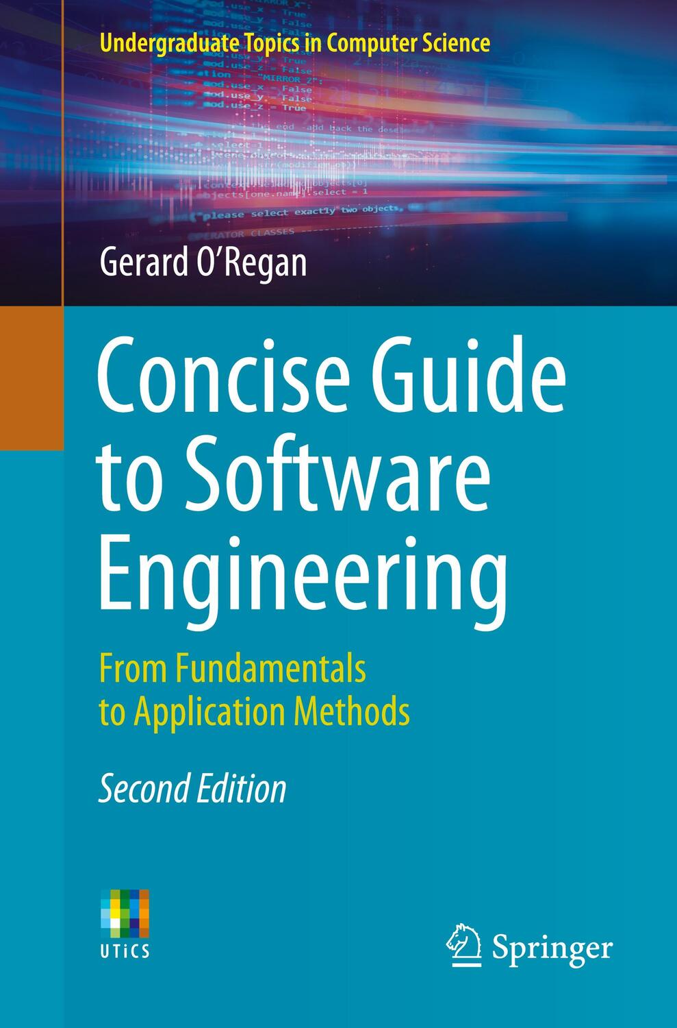 Cover: 9783031078156 | Concise Guide to Software Engineering | Gerard O'Regan | Taschenbuch