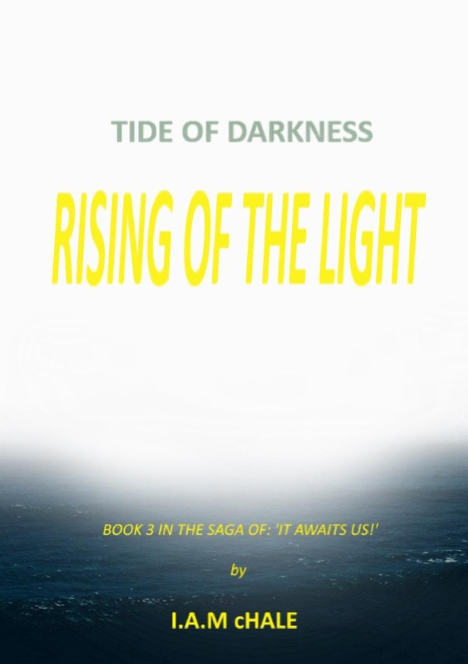 Cover: 9781447800354 | Tide of Darkness | Rising of the Light | Ian McHale | Taschenbuch