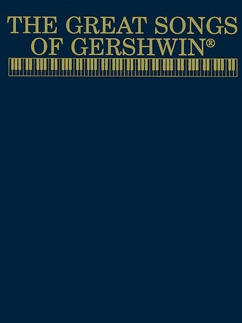 Cover: 9780769207261 | Great Songs Of | George Gershwin | Buch | Alfred Music Publications