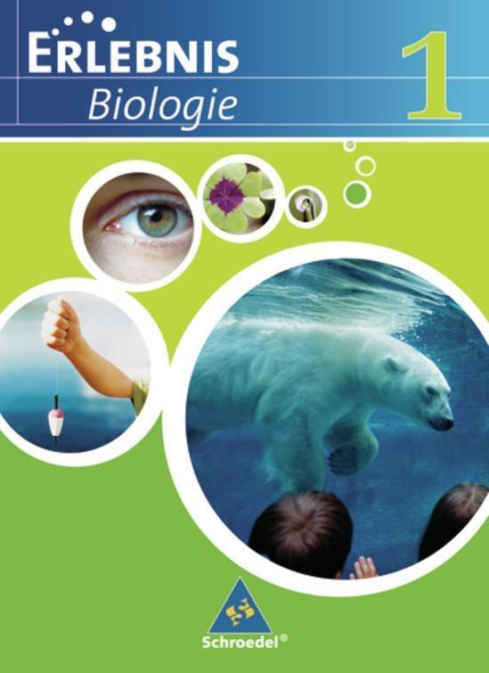 Cover: 9783507772519 | Erlebnis Biologie. Schülerband 1. Ausgabe 2007. Realschule...