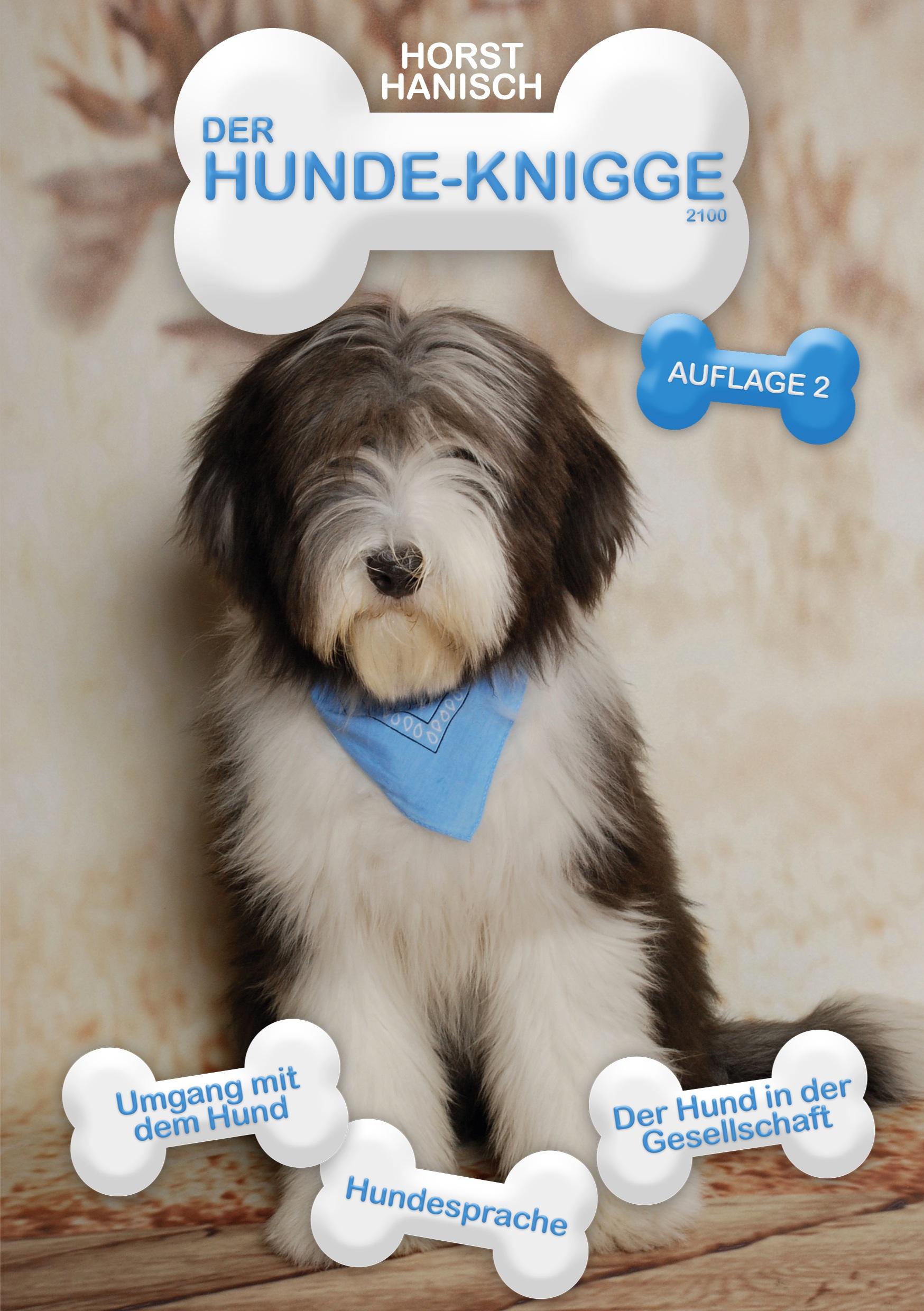 Cover: 9783754319635 | Hunde-Knigge 2100 | Horst Hanisch | Taschenbuch | Paperback | 180 S.