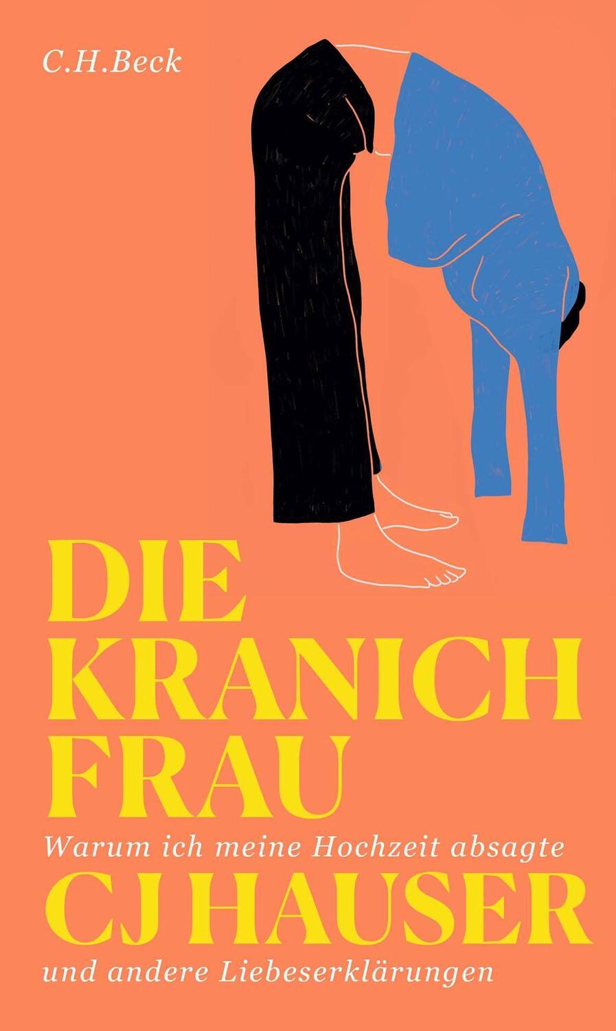 Cover: 9783406798313 | Die Kranichfrau | Cj Hauser | Buch | Deutsch | 2023 | C.H.Beck