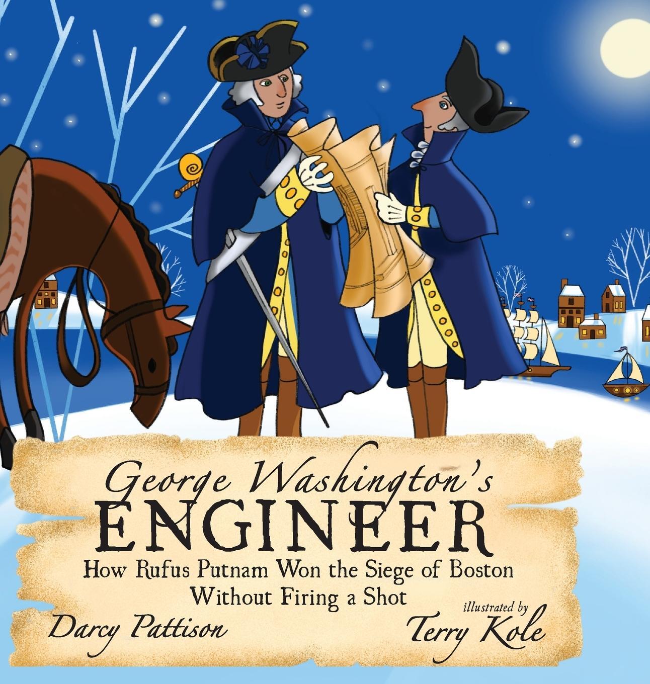 Cover: 9781629442204 | George Washington's Engineer | Darcy Pattison | Buch | Englisch | 2023