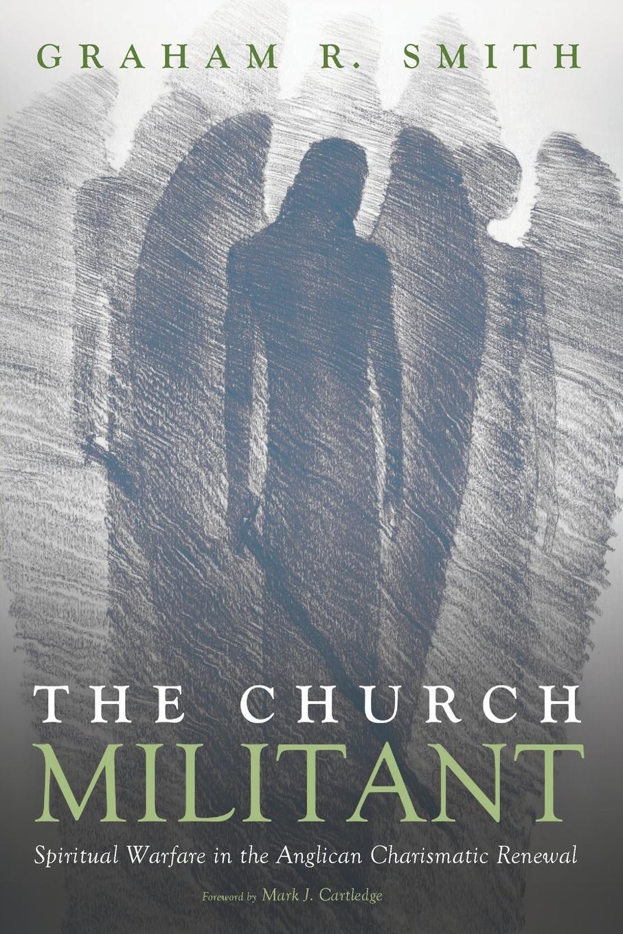 Cover: 9781498229432 | The Church Militant | Graham R. Smith | Taschenbuch | Paperback | 2016