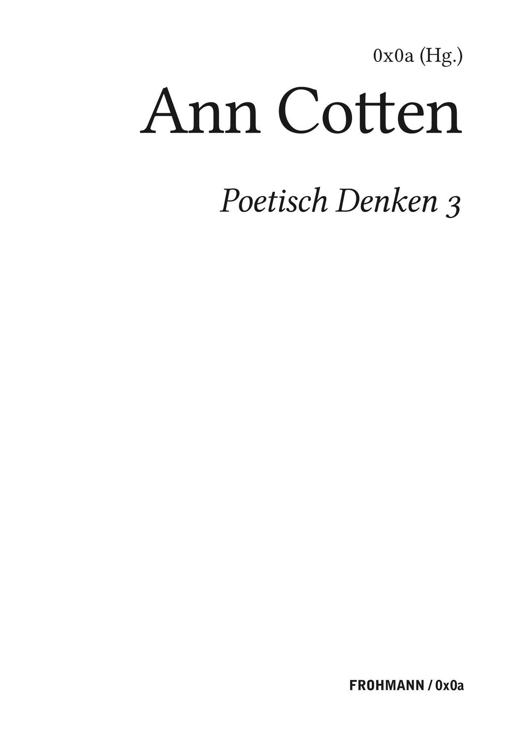 Cover: 9783944195308 | Poetisch denken 3: Ann Cotten | Xa (Hg. | Taschenbuch | Paperback
