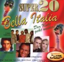Cover: 886970897723 | Super 20-Bella Italia | Various | Audio-CD | 2007 | EAN 0886970897723