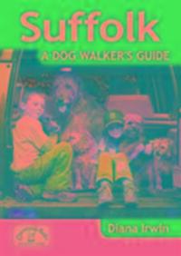 Cover: 9781846743207 | Suffolk a Dog Walker's Guide | Diana Irwin | Taschenbuch | Englisch