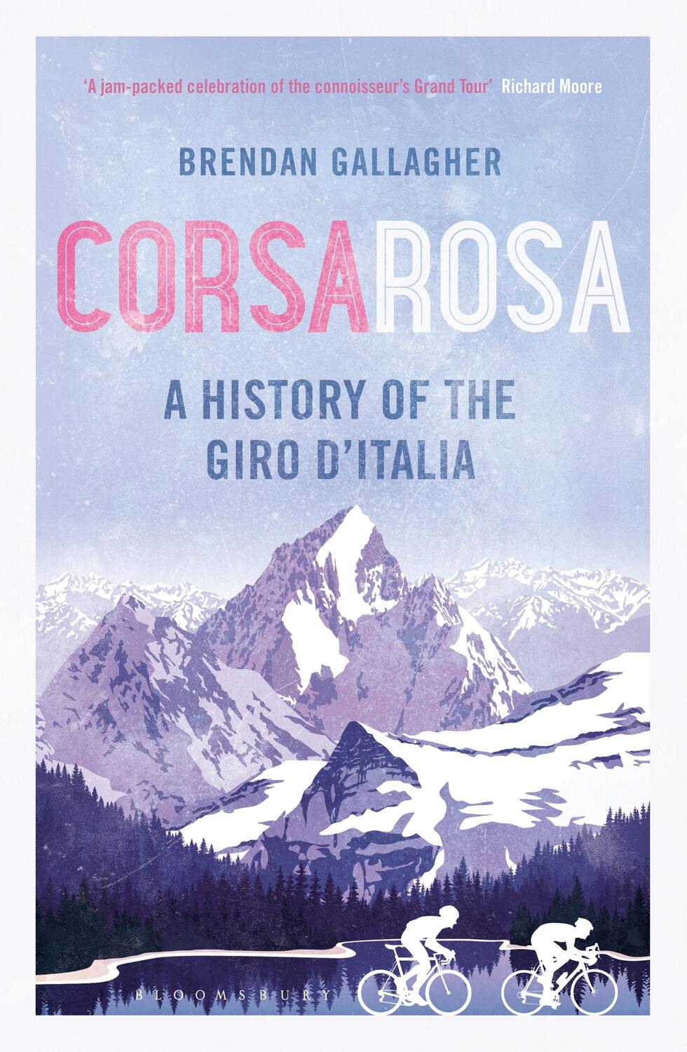 Cover: 9781472918802 | Corsa Rosa | A history of the Giro d'Italia | Brendan Gallagher | Buch
