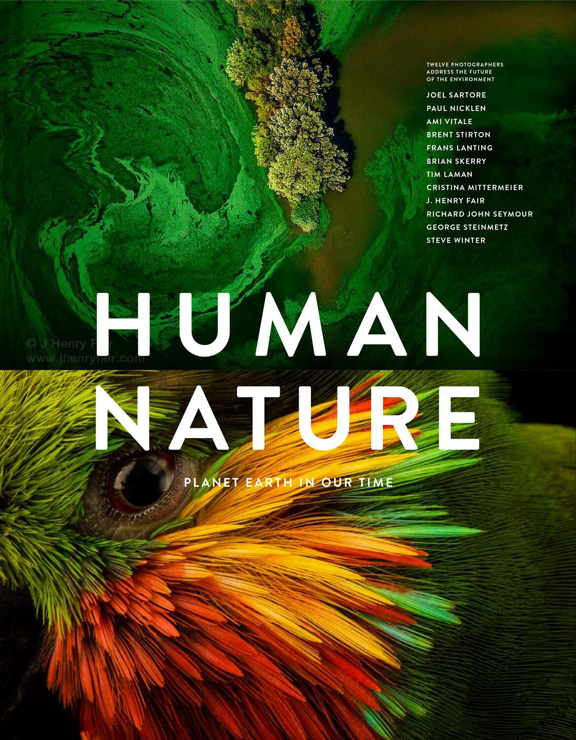 Cover: 9781797205915 | Human Nature: Planet Earth in Our Time, Twelve Photographers...