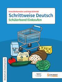 Cover: 9783969150436 | Schrittweise Deutsch / Schülerband Einkaufen | Anne Berkemeier (u. a.)