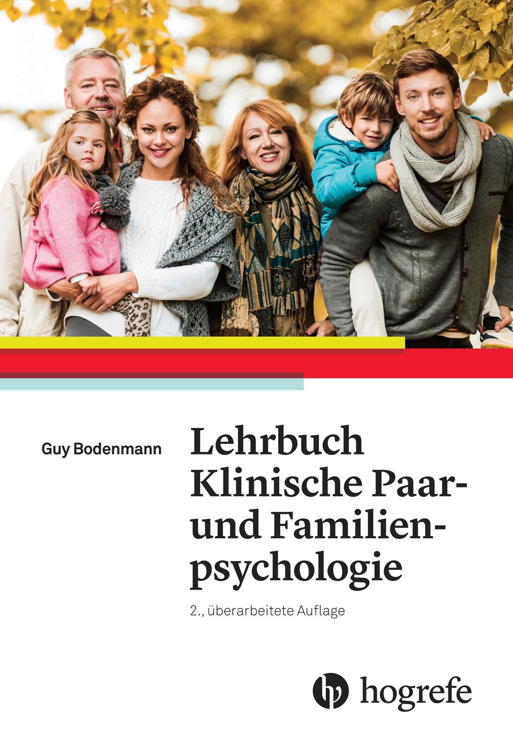 Cover: 9783456856209 | Lehrbuch Klinische Paar- und Familienpsychologie | Guy Bodenmann