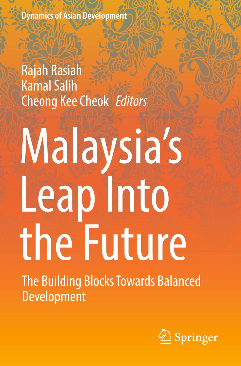 Cover: 9789811670473 | Malaysia¿s Leap Into the Future | Rajah Rasiah (u. a.) | Taschenbuch