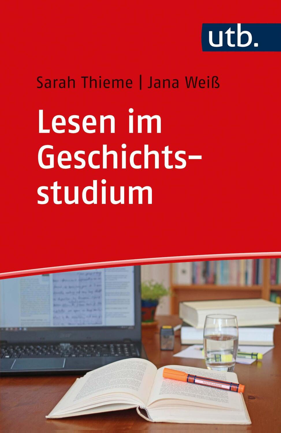 Cover: 9783825253653 | Lesen im Geschichtsstudium | Sarah Thieme (u. a.) | Taschenbuch | 2020