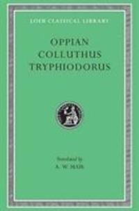Cover: 9780674992412 | Oppian, Colluthus, and Tryphiodorus | Oppian (u. a.) | Buch | Englisch
