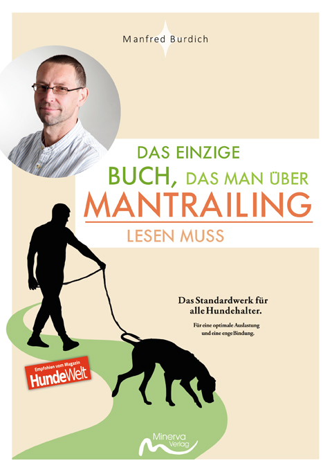 Cover: 9783910503144 | Das einzige Buch, das man über Mantrailing lesen muss | Burdich | Buch