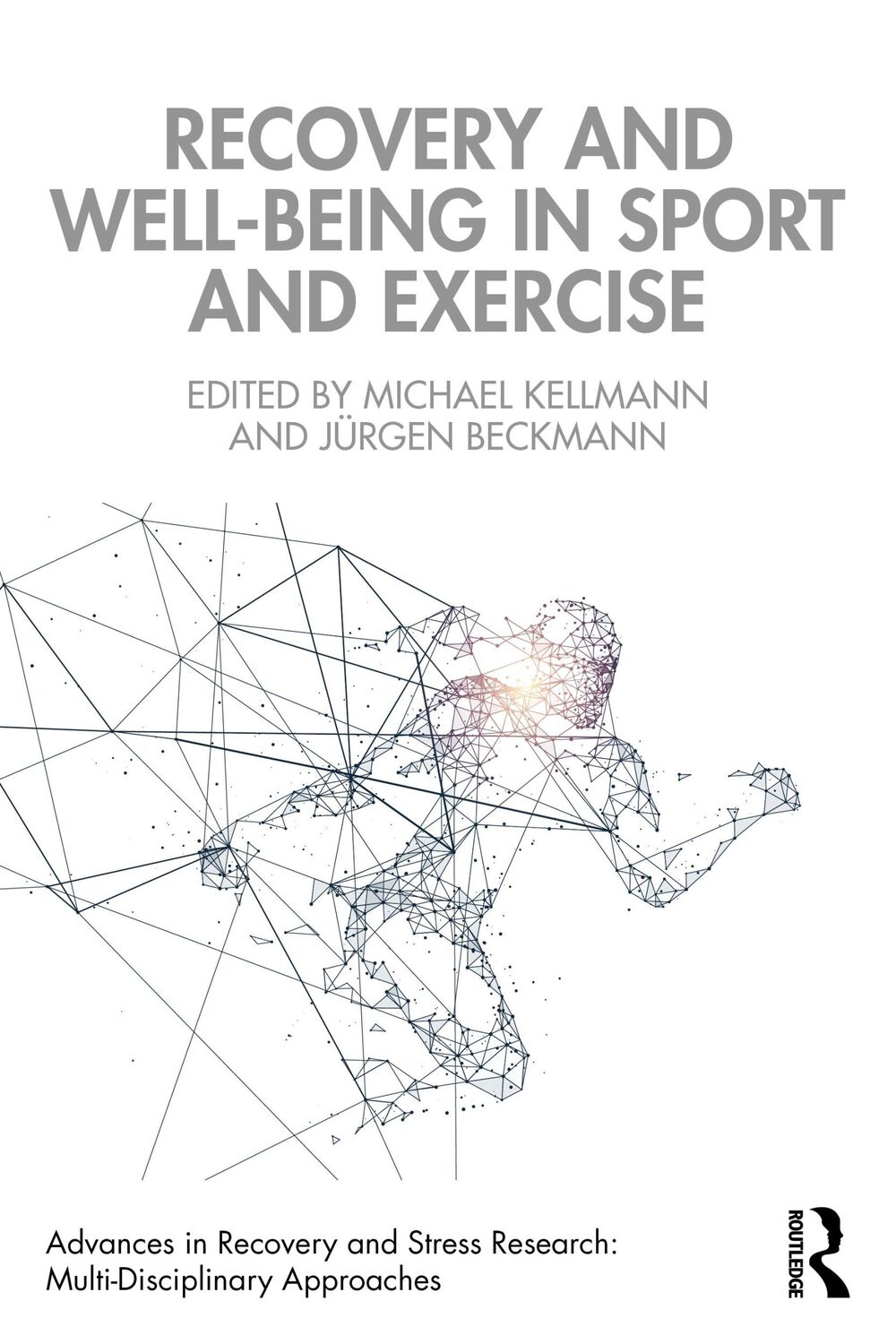 Cover: 9781032191553 | Recovery and Well-being in Sport and Exercise | Beckmann (u. a.)