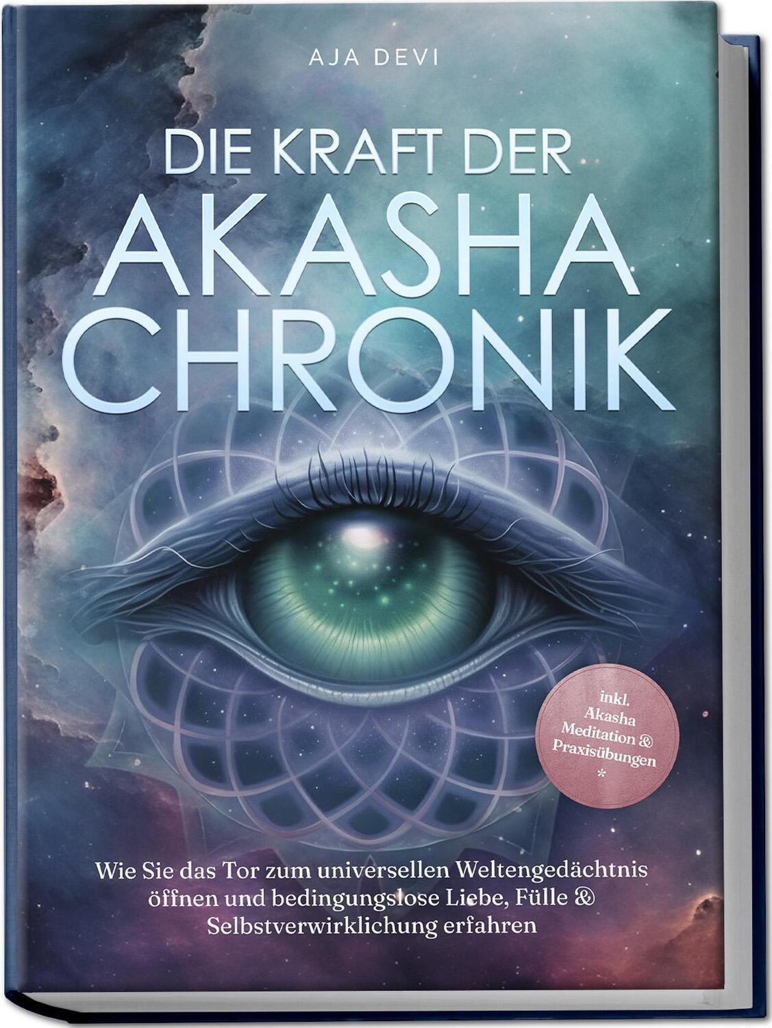 Cover: 9783757601003 | Die Kraft der Akasha Chronik: Wie Sie das Tor zum universellen...