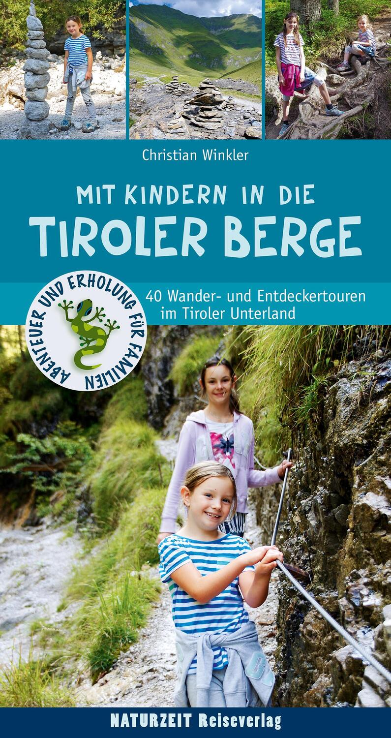 Cover: 9783944378145 | Mit Kindern in den Tiroler Bergen | Christian Winkler | Taschenbuch