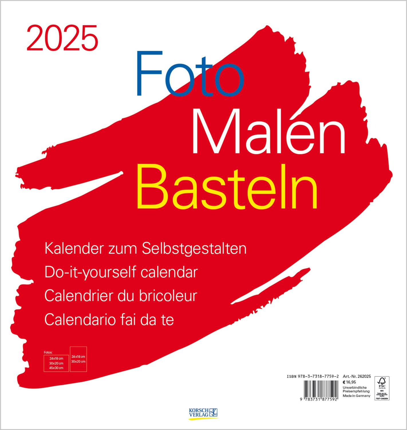 Cover: 9783731877592 | Foto-Malen-Basteln Bastelkalender weiß groß 2025 | Verlag Korsch